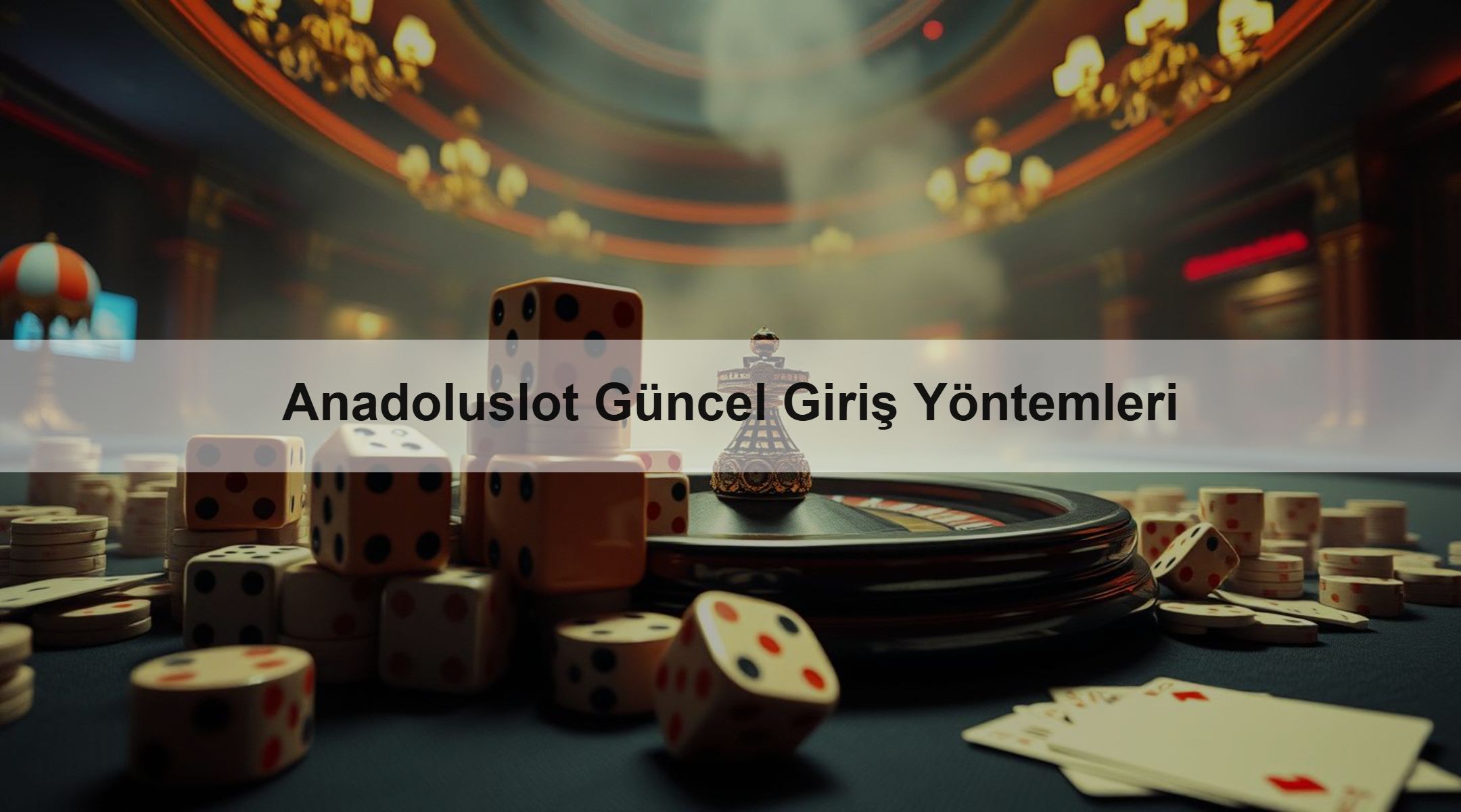 Anadoluslot Güncel Giriş Yöntemleri 1 Anadoluslot Güncel Giriş Yöntemleri
